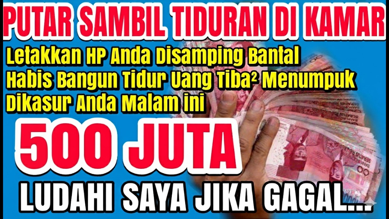 PUTAR SAMBIL TIDURAN ✅ UANG DATANG SENDIRI KERUMAH ANDA MELALUI MALAIKAT MIKAIL ~ Doa pembuka rezeki