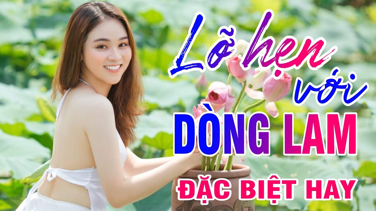 Lỡ Hẹn Với Dòng Lam, Tìm Em Câu Ví Sông Lam, Về Xứ Nghệ Cùng Anh - Dân ca xứ Nghệ ngọt ngào mê say