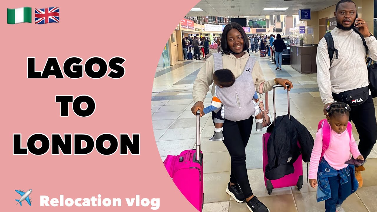 NIGERIA 🇳🇬 TO UK 🇬🇧 TRAVEL VLOG | FAMILY OF 4 RELOCATION | UK STUDENT VISA | ARRIVAL IN THE UK