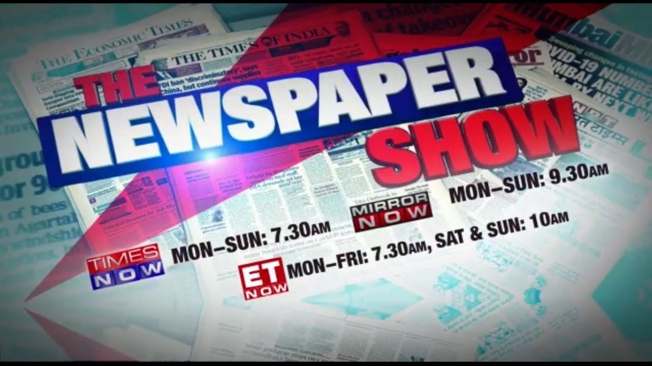 The Newspaper Show on Mirror Now | #TheNewspaperShow | Latest News & Daily Updates
