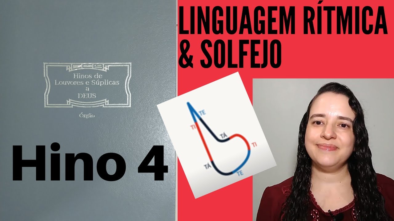 Hino 4 CCB - Linguagem rítmica e solfejo