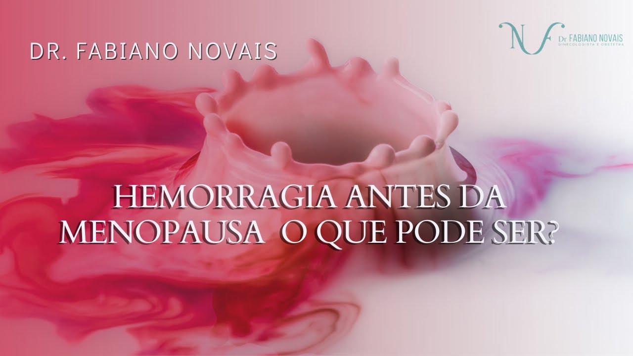 Menstruação tipo hemorragia -  O QUE PODE SER?