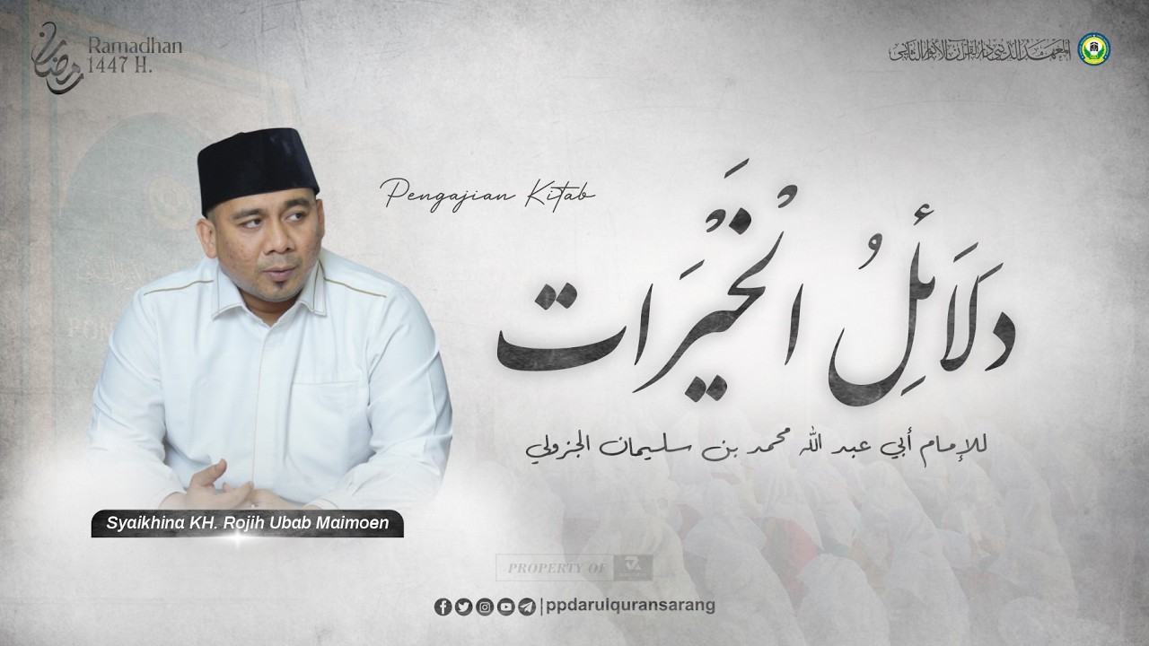 # 4 | Pengajian Kitab Dalail al-Khairat oleh Syaikhina KH. Rojih Ubab Maimoen