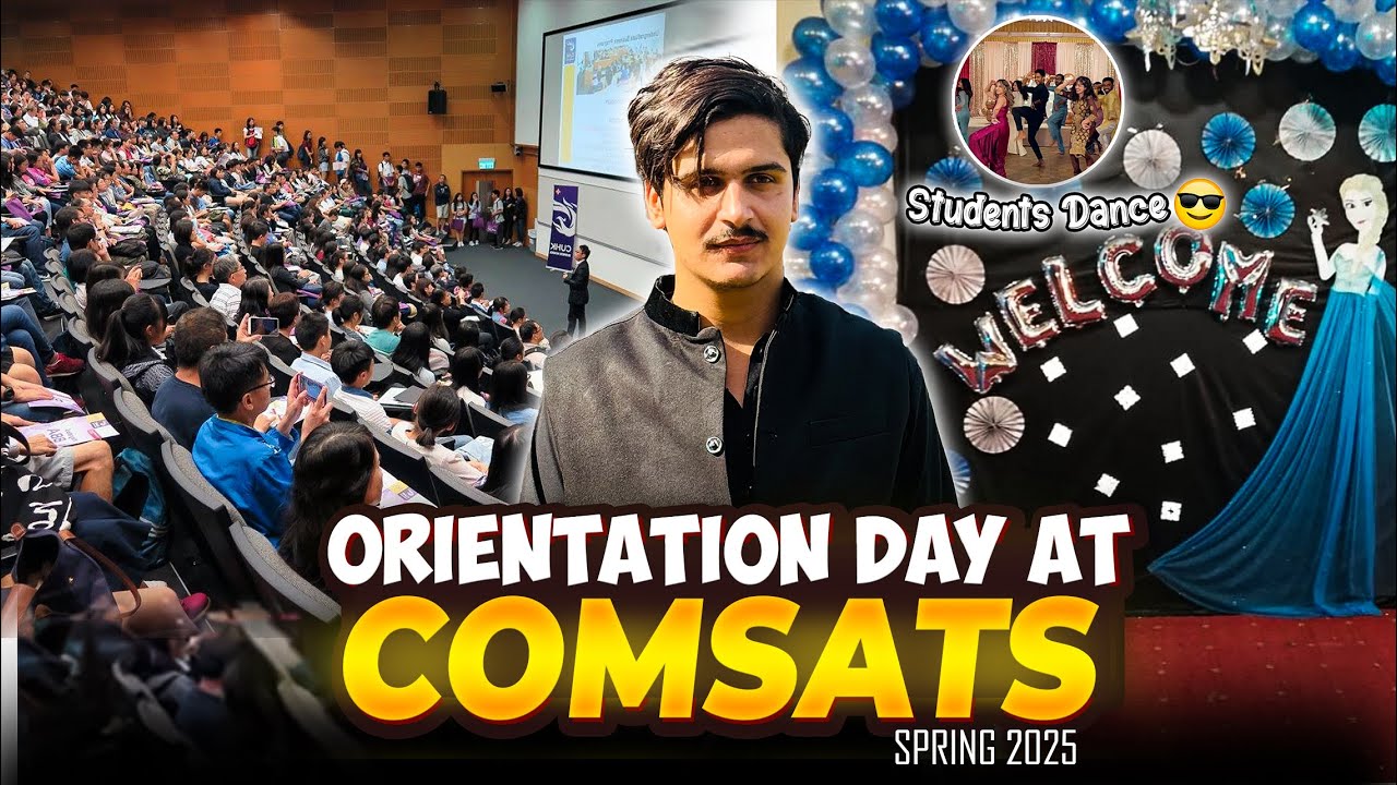 Orientation Day at Comsats University Islamabad 2025 Spring 9th February