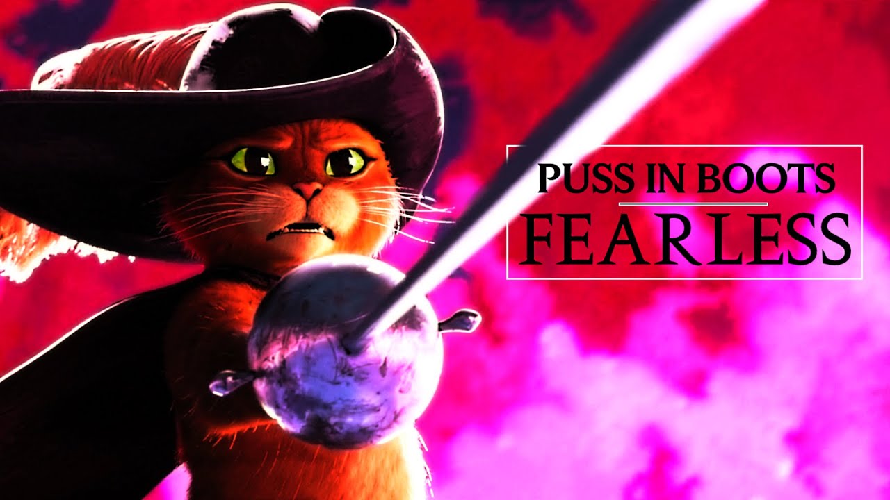 (SHREK) Puss In Boots – Fearless