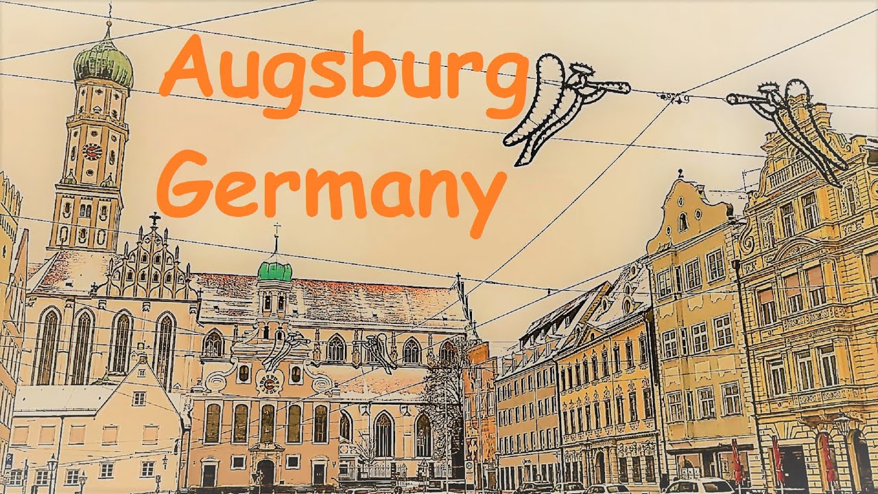 Augsburg, Germany: Discover One of Bavaria’s Oldest and Most Beautiful Cities