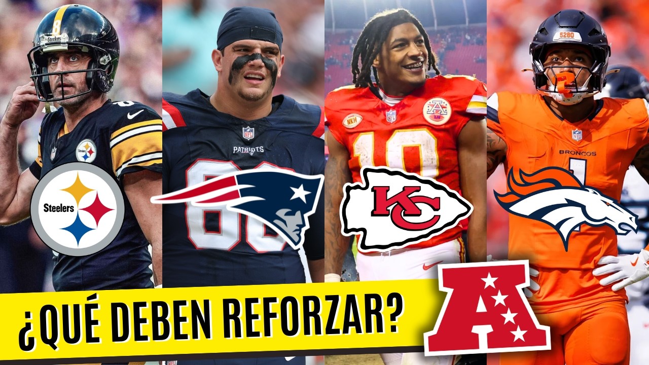 ¿Qué DEBE REFORZAR cada EQUIPO de la AFC? | Agencia Libre NFL 2026