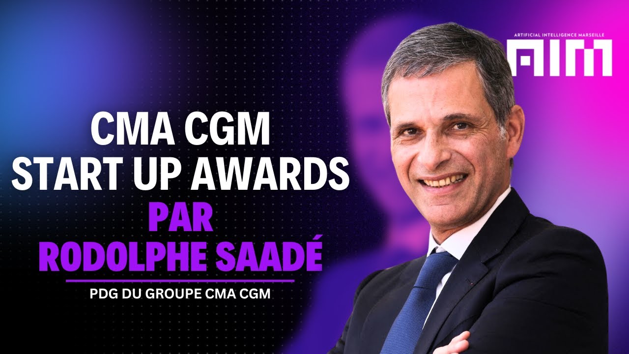 CMA CGM STARTUP AWARDS | Artificial Intelligence Marseille