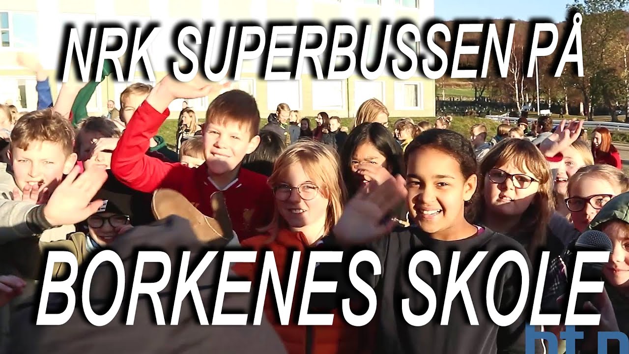 NRK Superbussen på Borkenes Skole - Irene rundtomkring (Harstad Tidende)