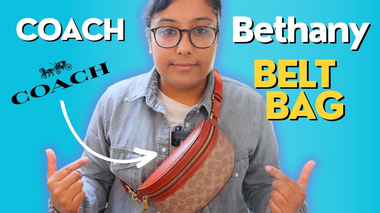 COACH BETHANY BELT BAG REVIEW