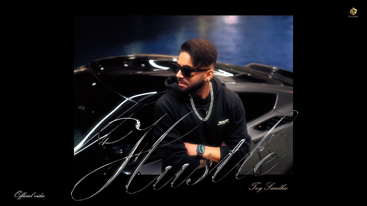 Hustle(Official Video)| Te-G Sandhu | Karan Thabal | Trappy | Hopee Digital | New Punjabi Songs 2025