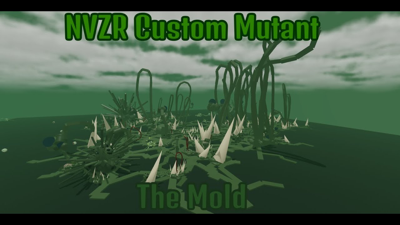 NVZR Custom Mutant - The Mold (Showcase #2)