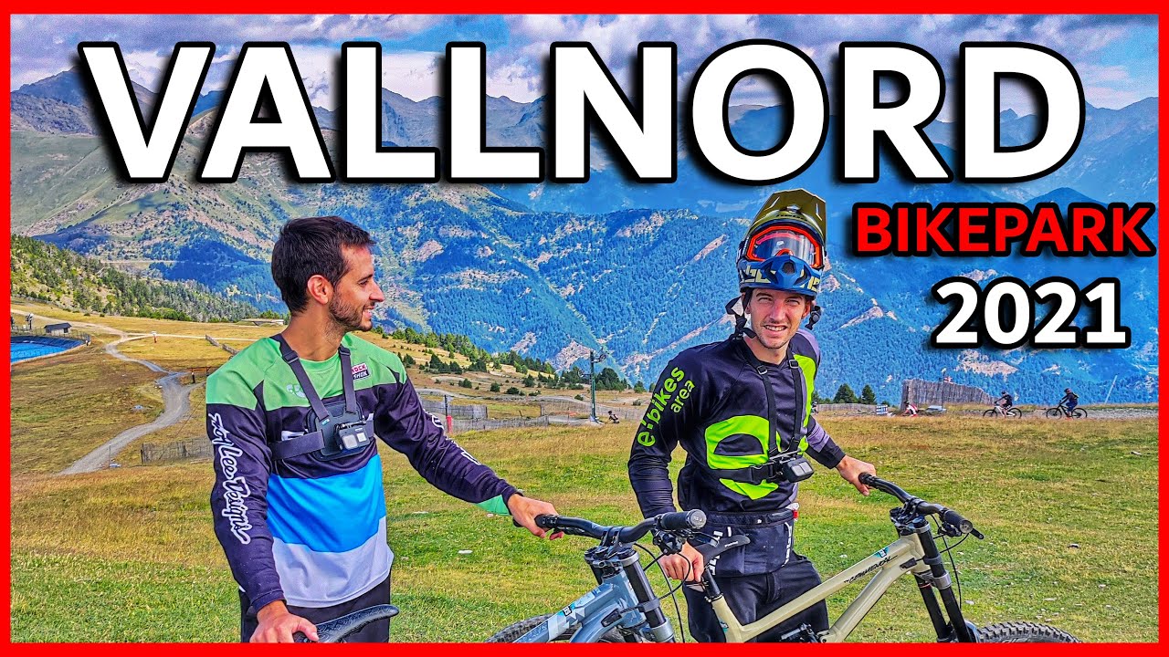 VALLNORD 💥 Mi primera vez en el BIKEPARK de ANDORRA 😍
