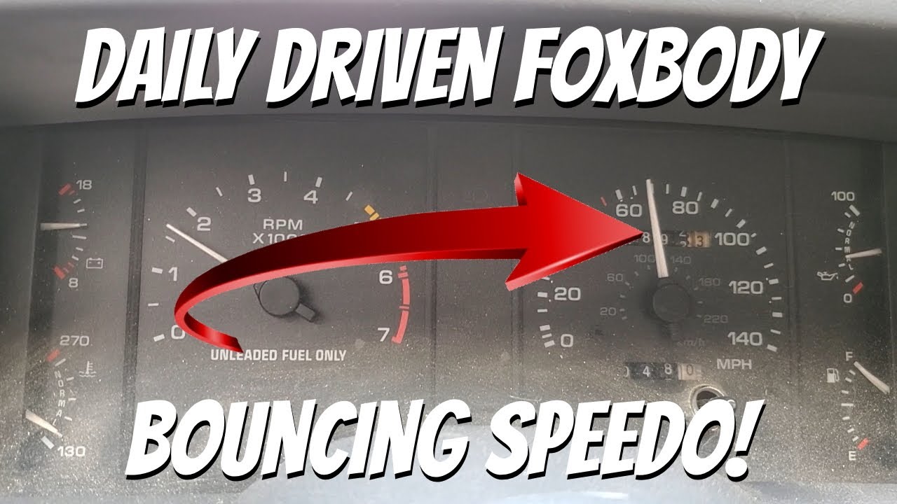 Daily driven foxbody... bouncing speedometer!