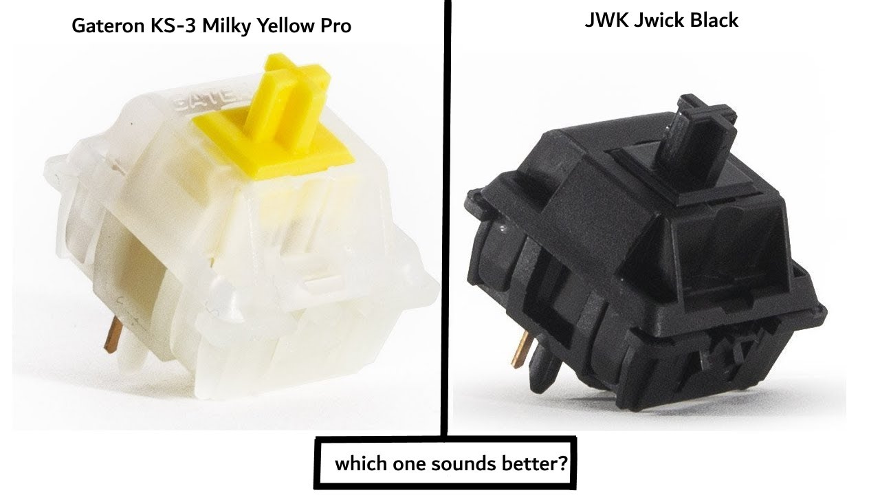 Gateron Milky Yellows VS JWK Jwick Blacks