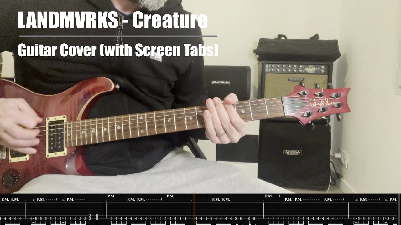 LANDMVRKS - Creature Guitar Cover (With Screen Tabs)