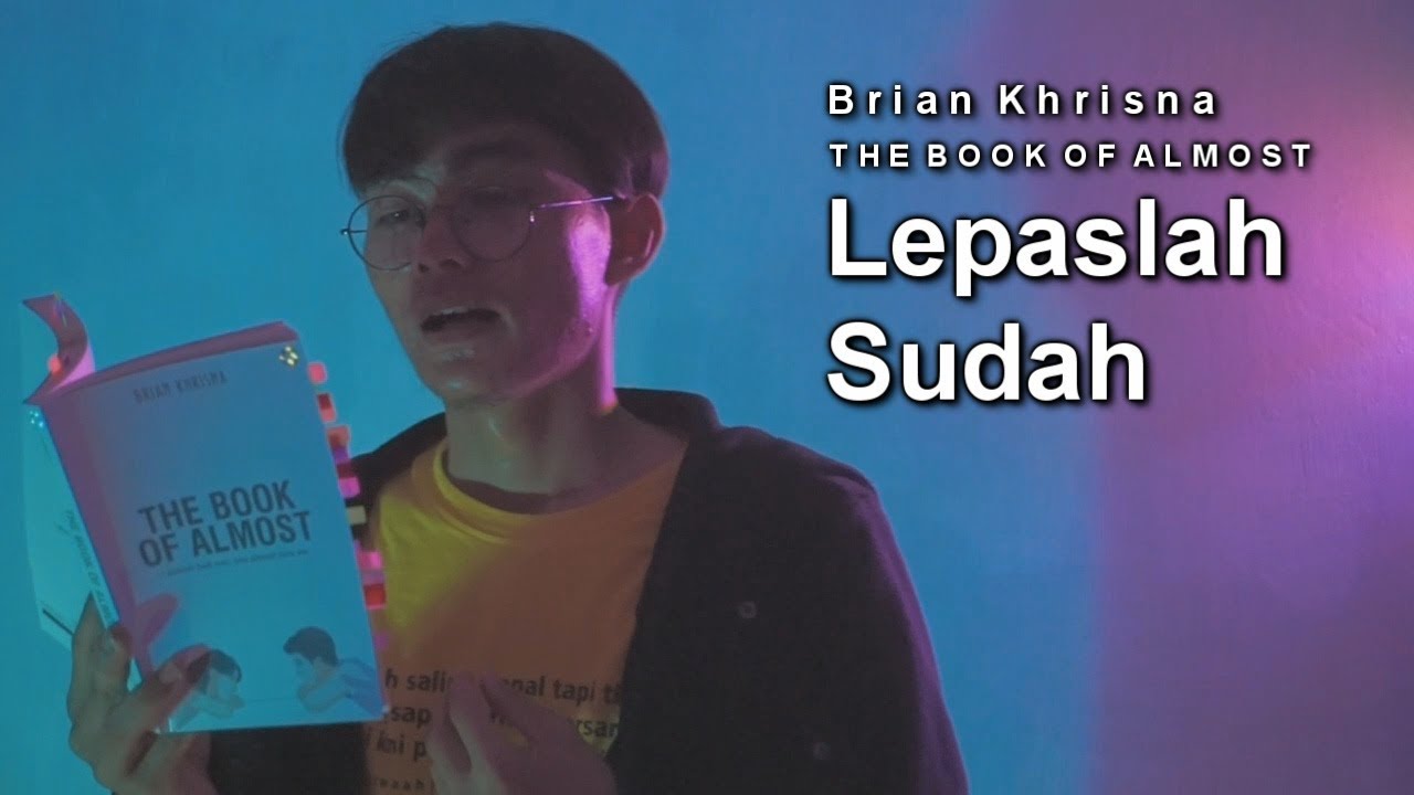 Pembacaan buku Brian Khrisna | THE BOOK OF ALMOST