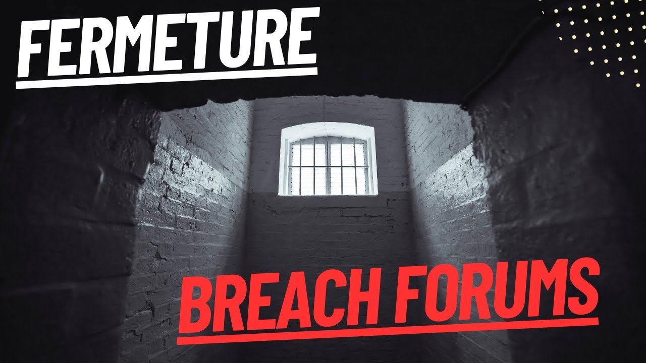 Fermeture de Breach Forums par le FBI ! Arrestation du leader...