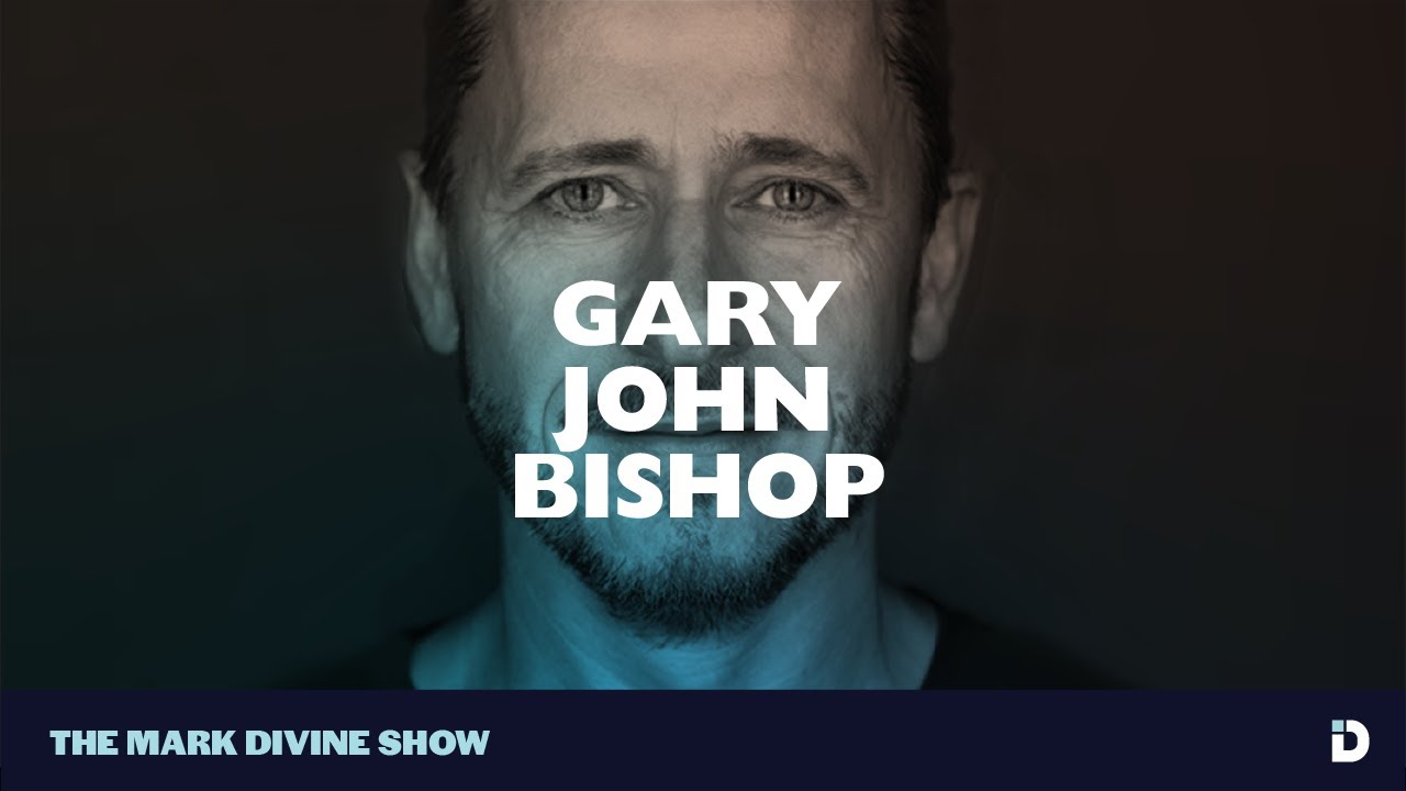 Gary John Bishop: Love Unfu*ked