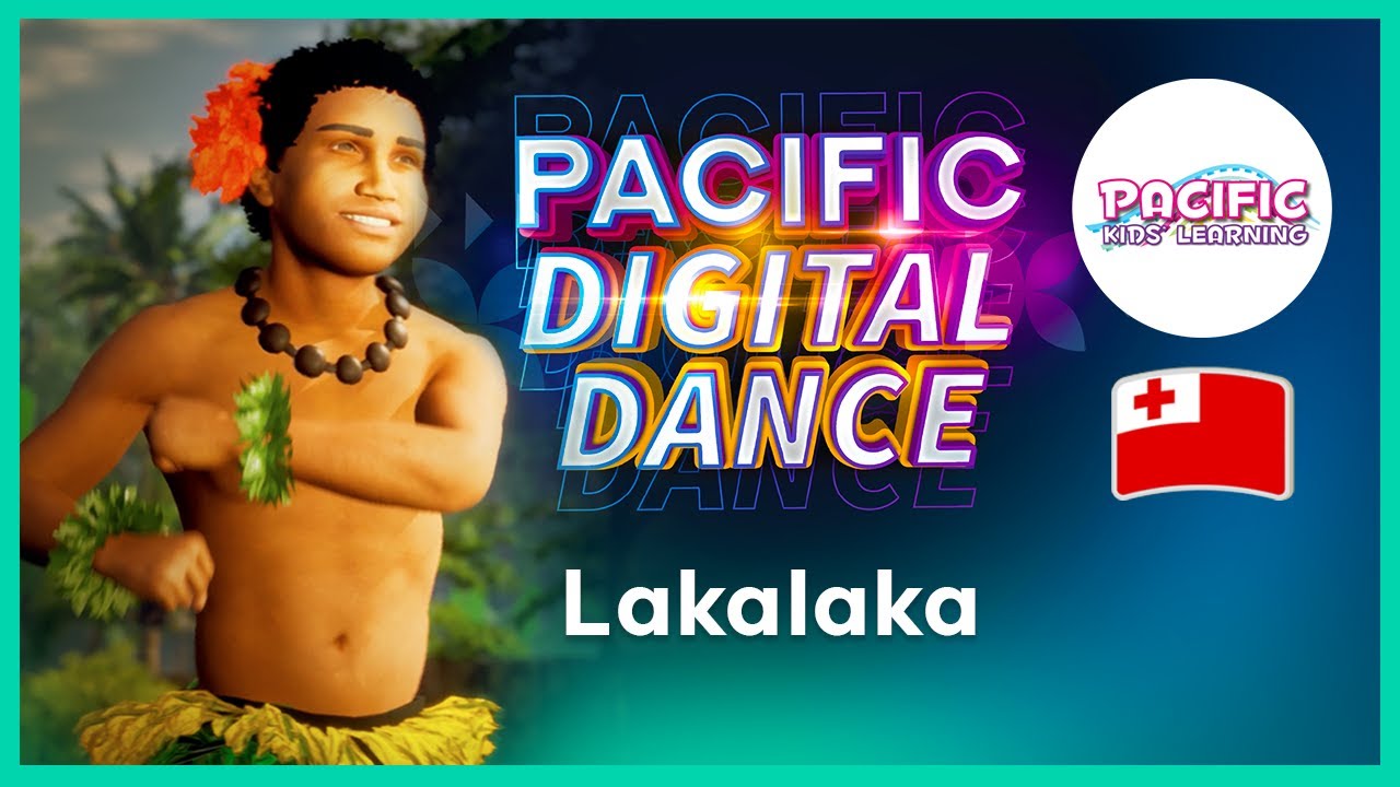 Lakalaka | Pacific Digital Dance | Tonga | Lea Faka-Tonga