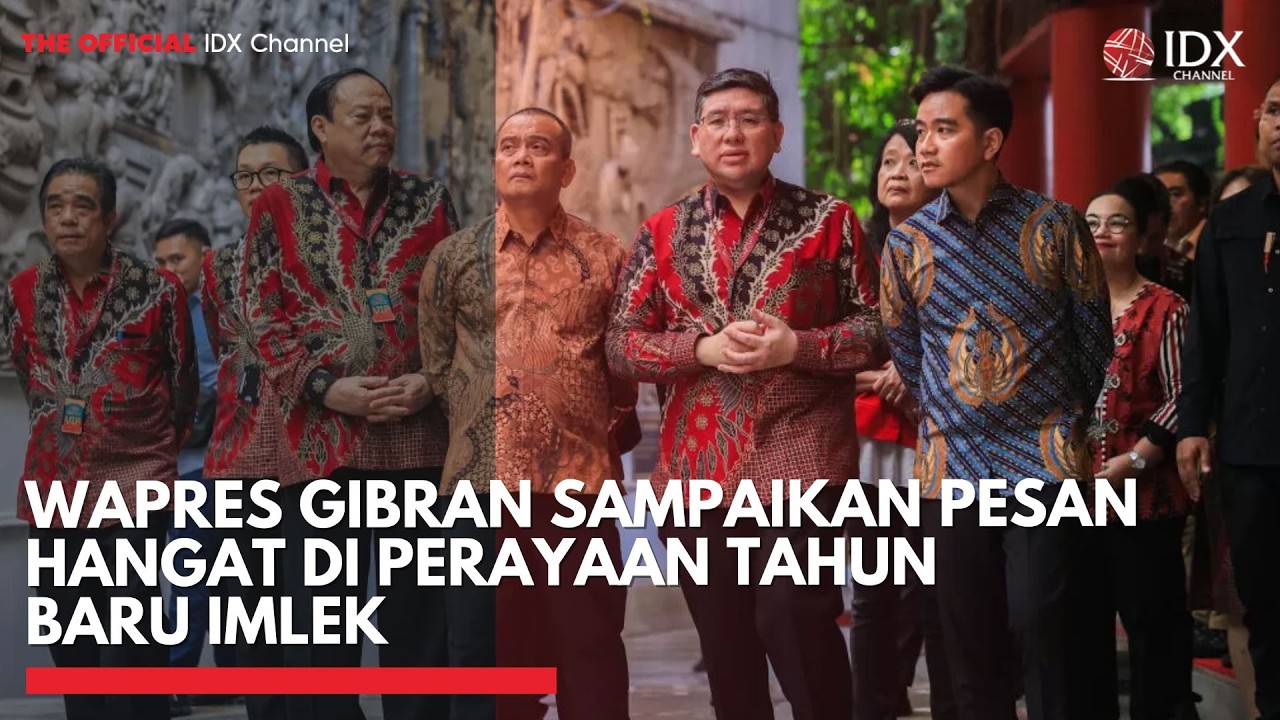 Wapres Gibran Sampaikan Pesan Hangat di Perayaan Tahun Baru Imlek | IDXC UPDATE