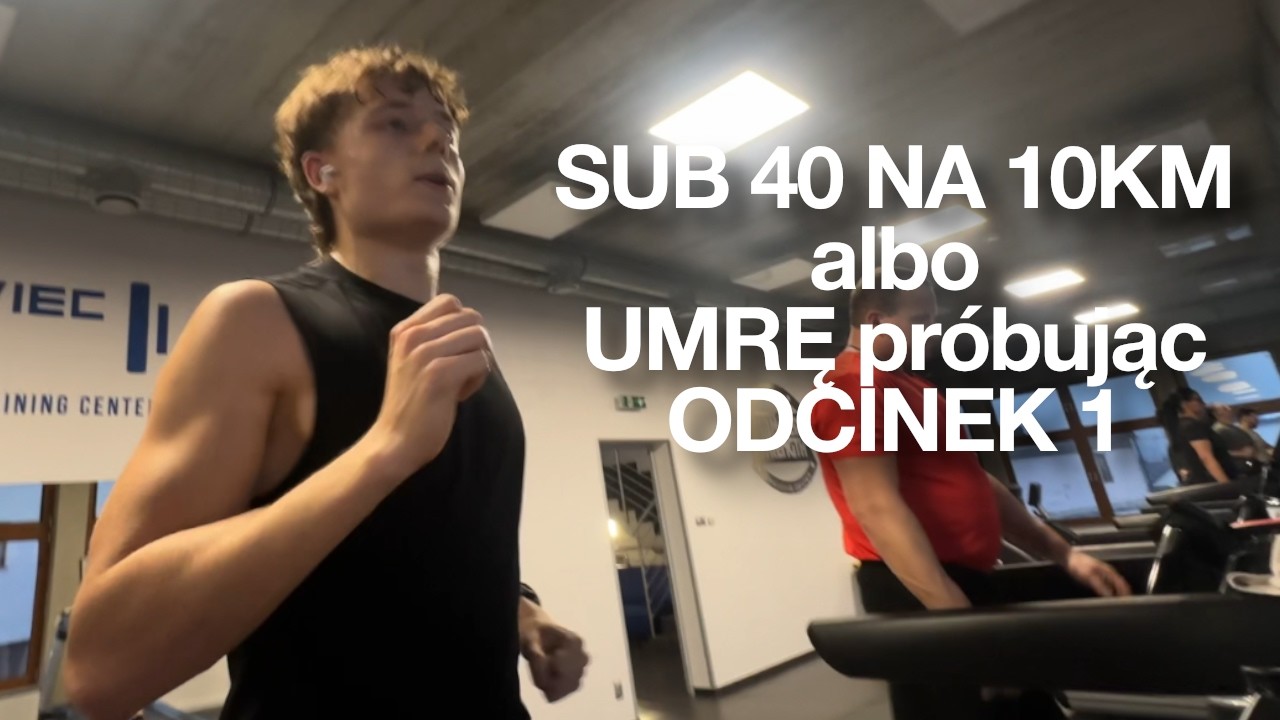 Droga do SUB 40 NA 10km - ODCINEK 1