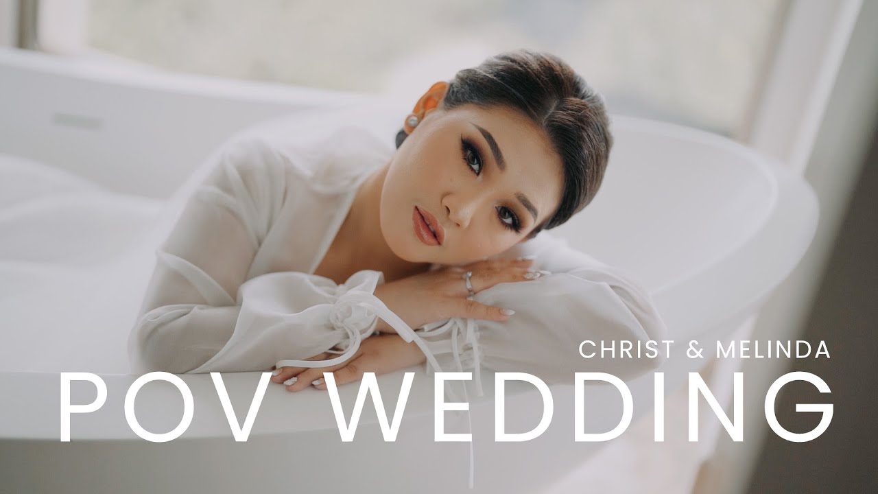 POV Wedding Video Christ & Melinda #1 | Sekolah Wedding Film School