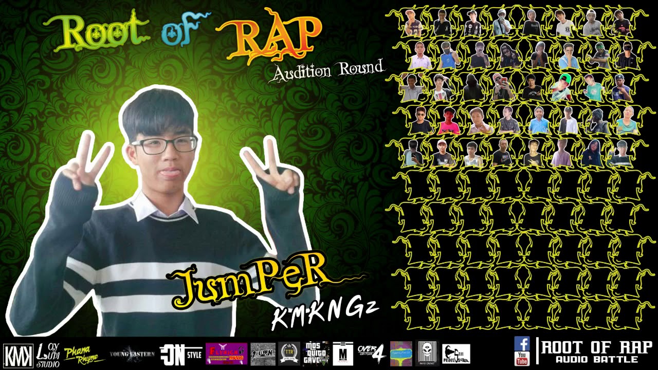 Root of Rap (Audition Round) : 40 JumPeR