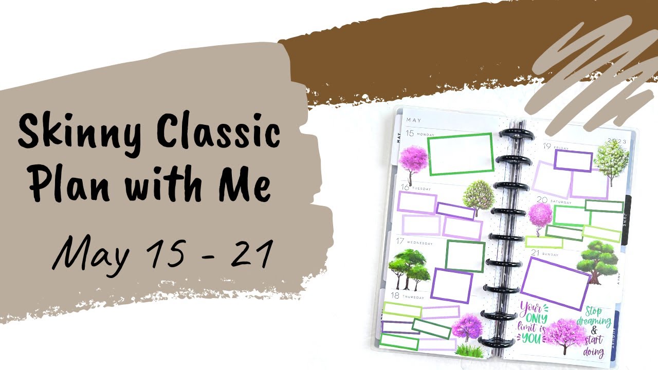 Skinny Classic Plan with Me for May 15 - 21 with Judi of JLBCrafts
