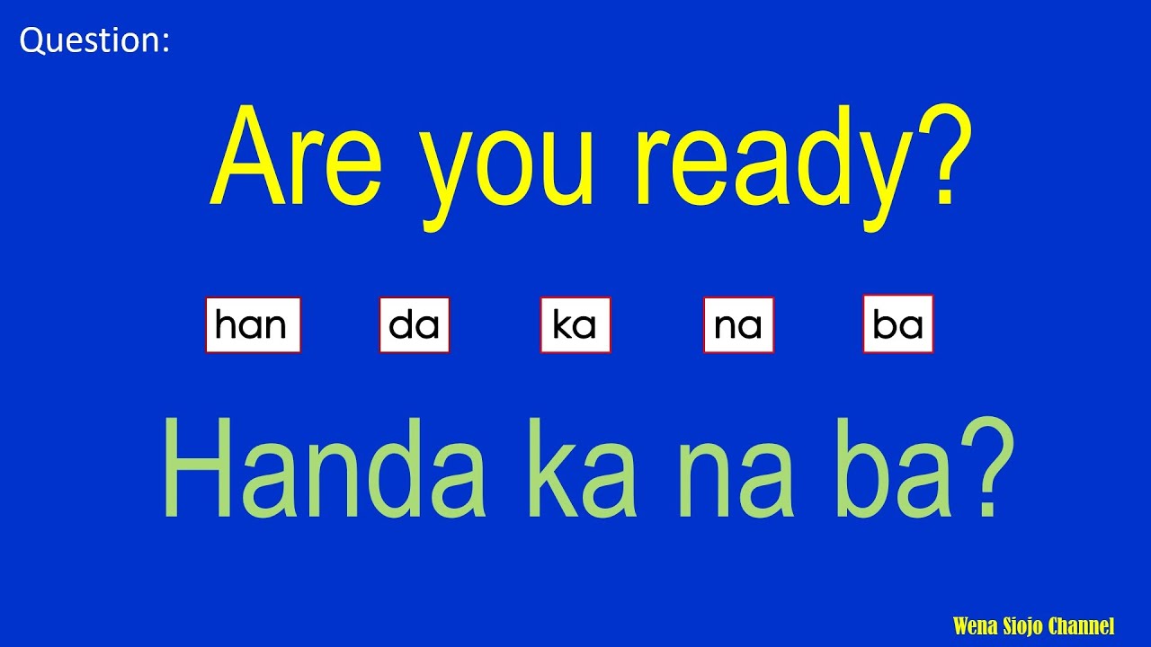 English Tagalog Most Common Questions and Answers 138 (To Improve your Vocabulary)