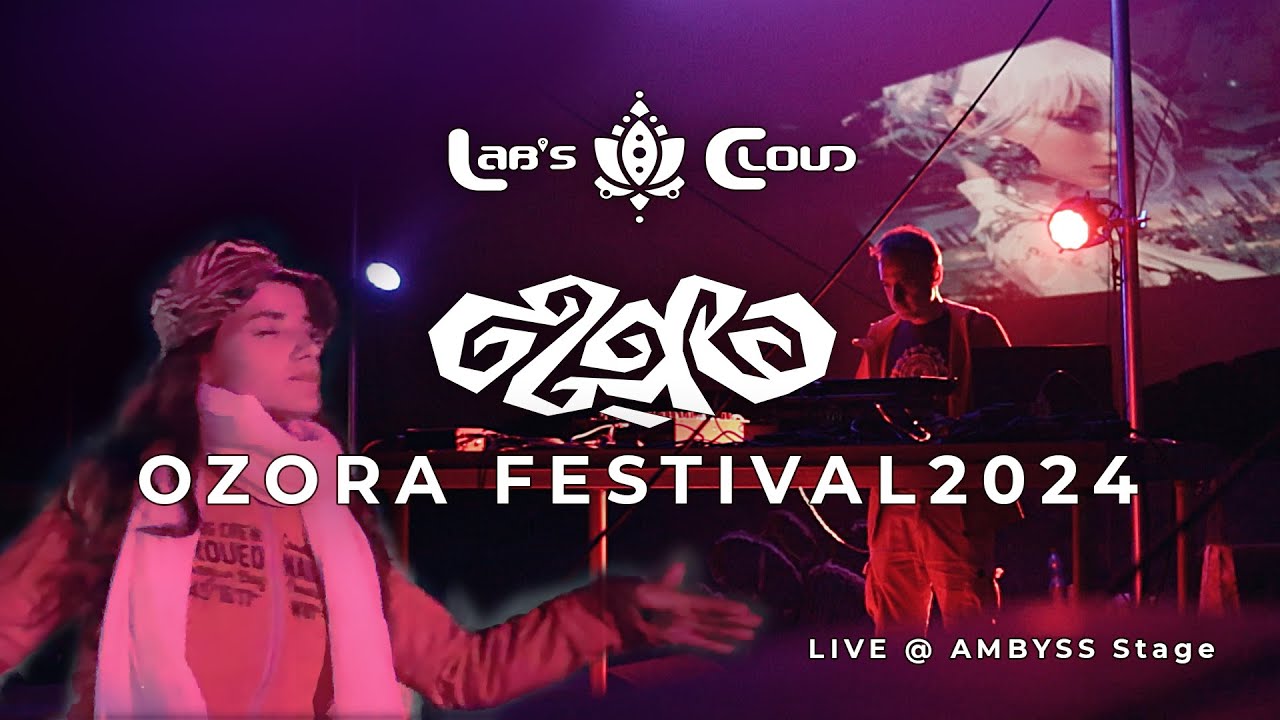 Lab's Cloud @ Ozora Festival 2024  - Ambyss  (Full Set)