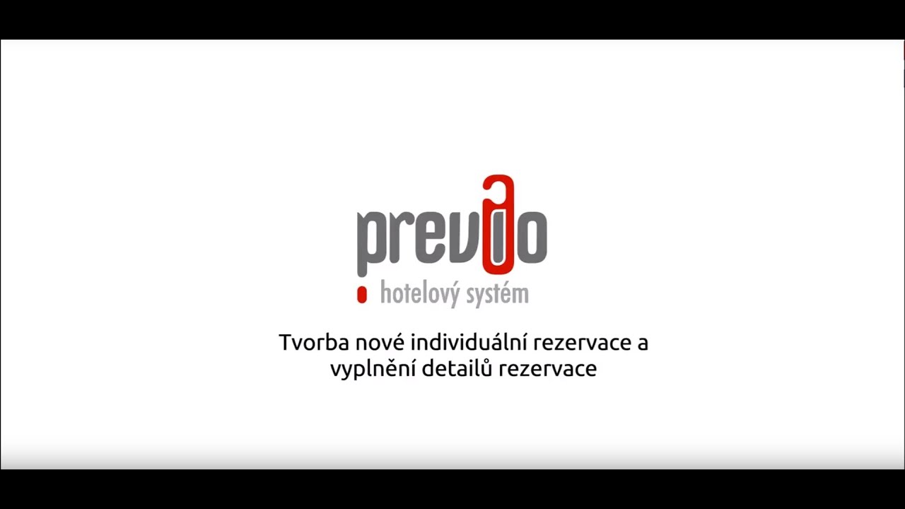 Previo - Tvorba nové individuální rezervace a vyplnění detailů rezervace