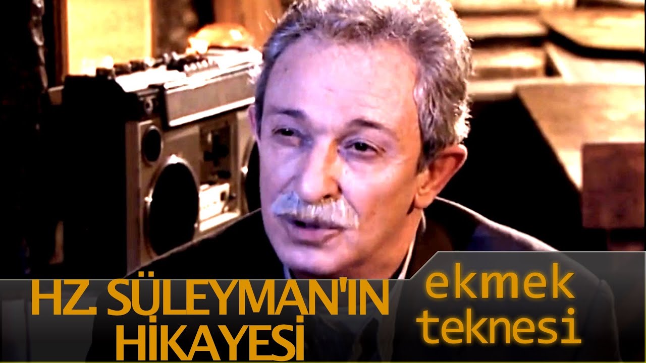 Ekmek Teknesi Bölüm 68 - Heredot Cevdet Hz. Süleyman'ın Hikayesi