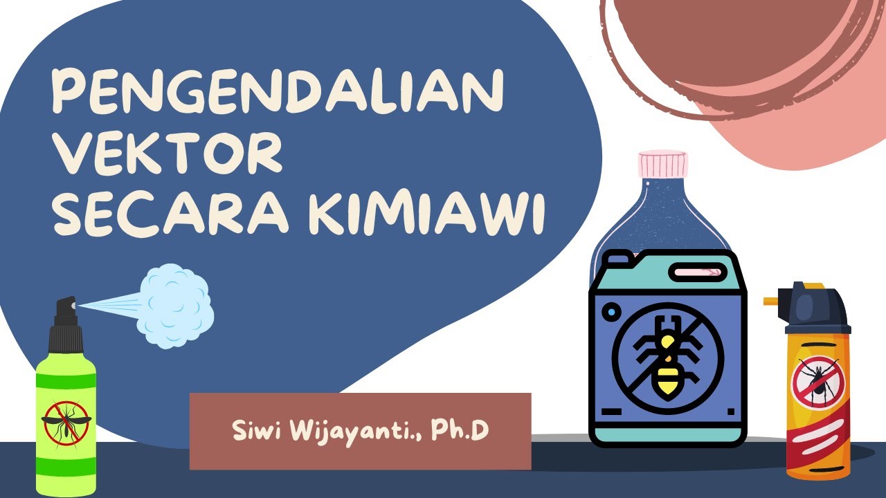 PENGENDALIAN VEKTOR SECARA KIMIAWI