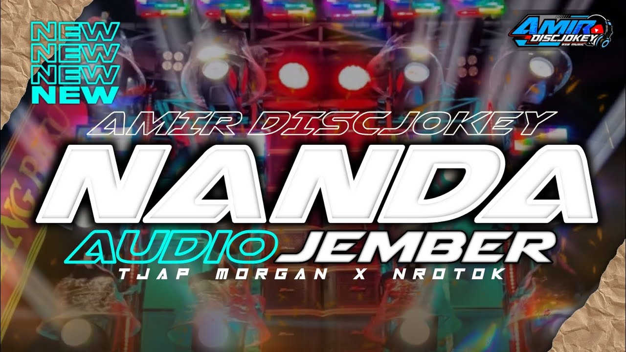 JINGLE NANDA AUDIO JEMBER DJ TROMPET TJAP MORGAN 2K25 | AMIR DISCJOKEY