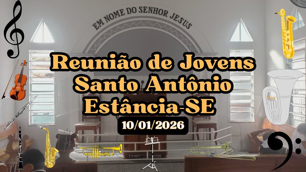 Reunião de Jovens no Santo Antônio em Estância-SE [10/01/2026]