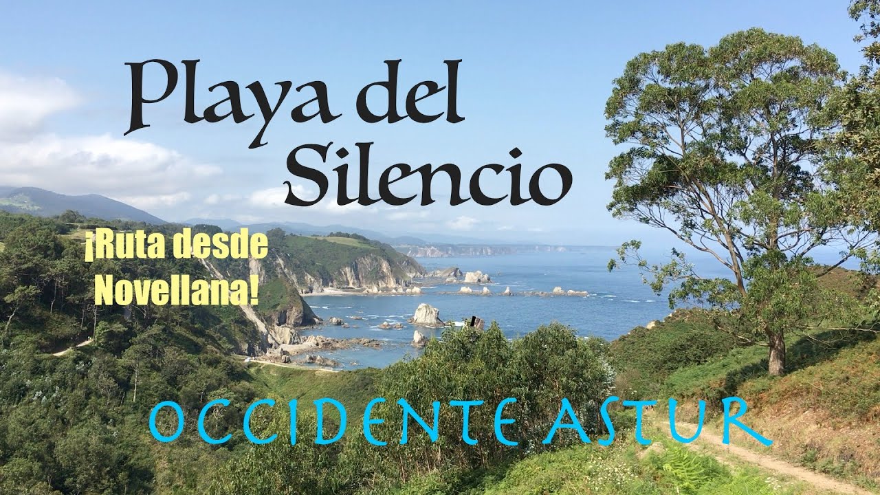 Cómo llegar a la Playa del Silencio desde Novellana. Senderismo en ASTURIAS.