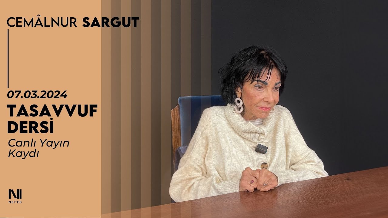ONLINE TASAVVUF DERSİ - 07 Mart 2024