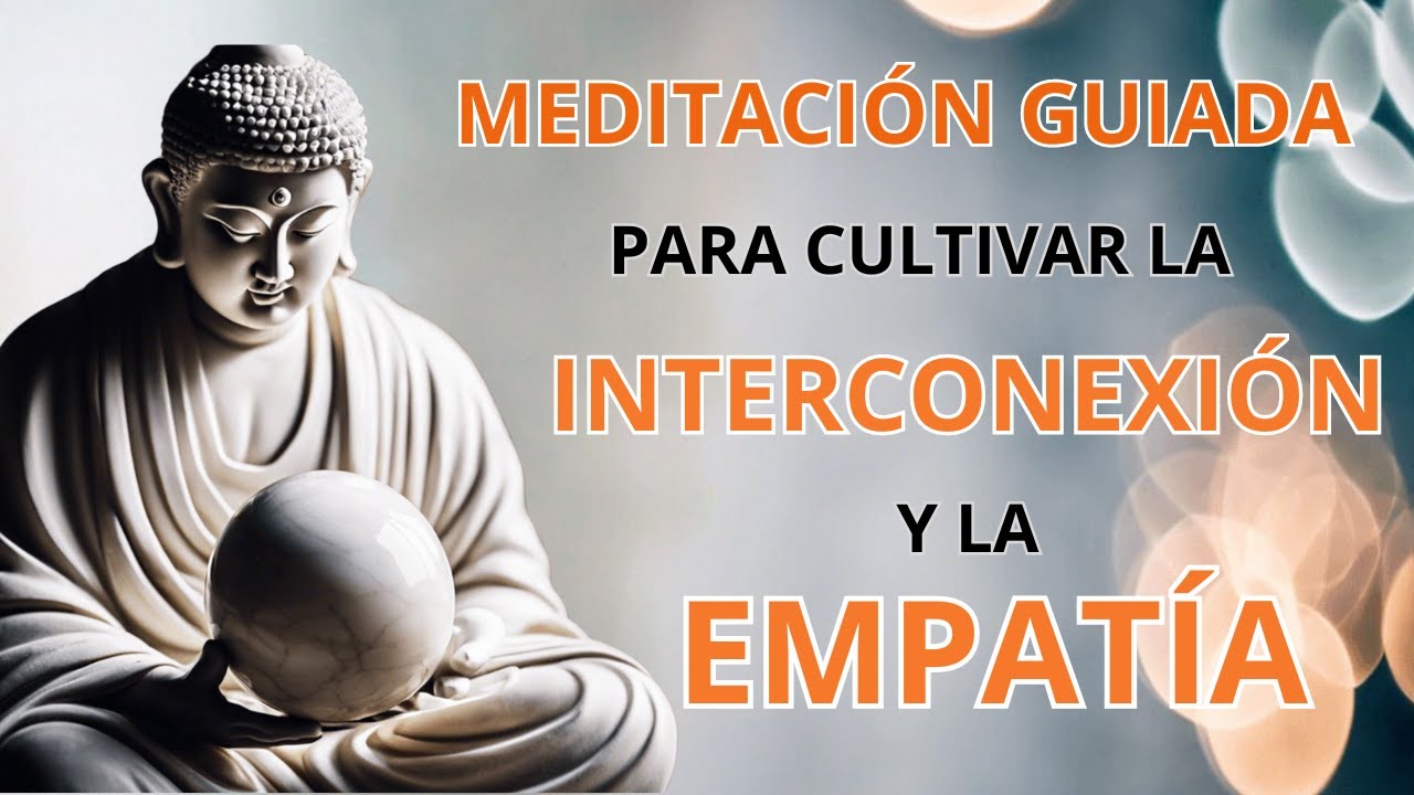 Meditaci&oacute;n Corta Guiada: Descubre la Interconexi&oacute;n en 5 Minutos