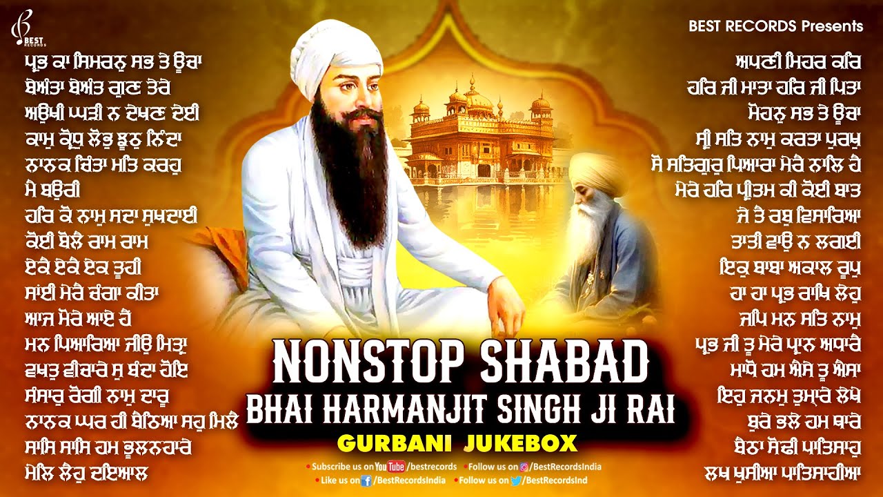 Bhai Harmanjit Singh Ji Rai - New Shabad Gurbani Kirtan 2025 Jukebox - Nonstop Shabad Kirtan Gurbani