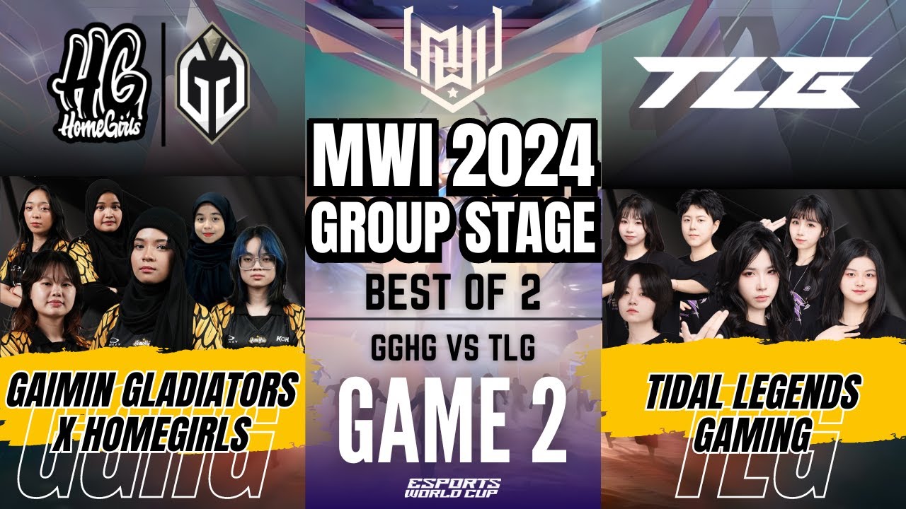 GGHG VS TLG | GAIMIN GLADIATORS X HOMEGIRLS vs TIDAL LEGENDS GAIMING GAME 2 | MWI 2024 X EWC