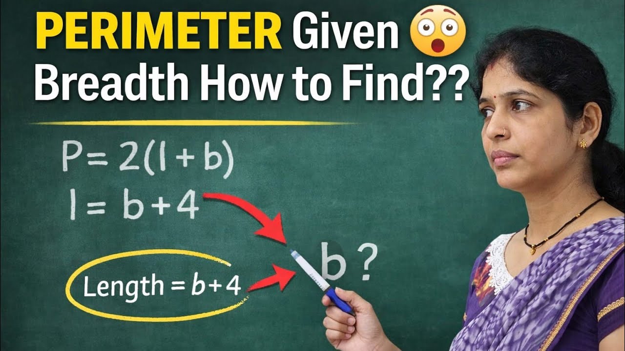 Perimeter Given 😲 Find Breadth | Most Students Fail This Question