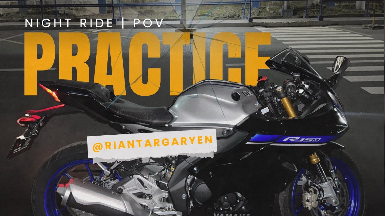 Practicing at Night on a Yamaha R15M