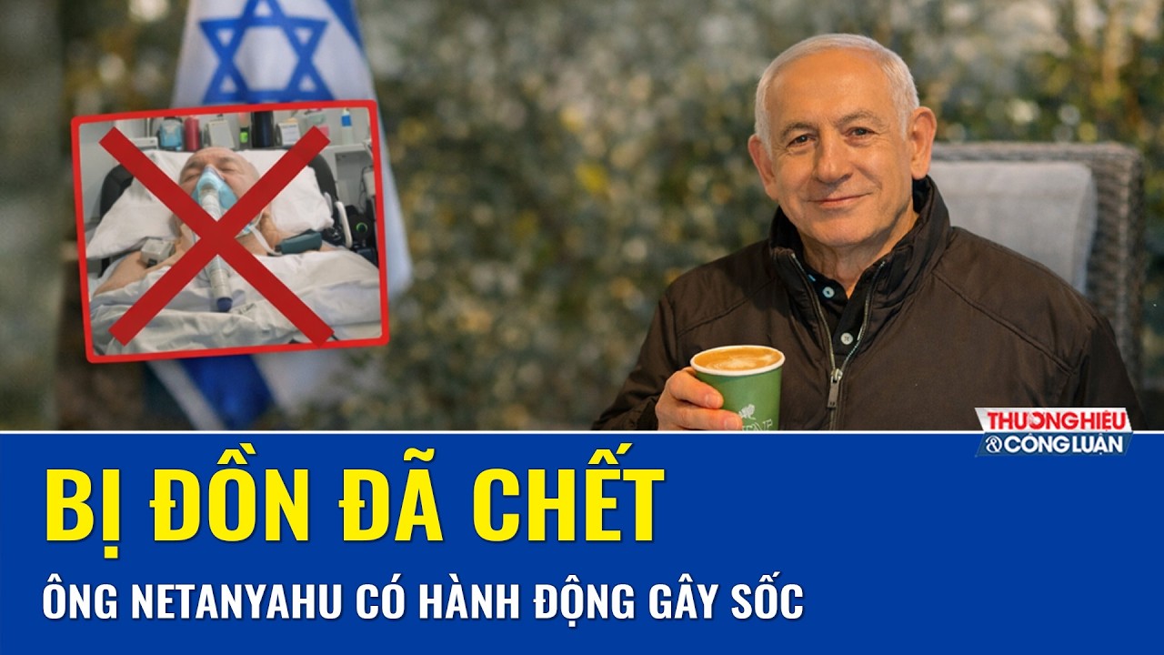 Thủ tướng Israel bất ngờ hành động gây sốc giữa tin đồn đã chết, giơ hai tay nhắn gửi thông điệp lạ