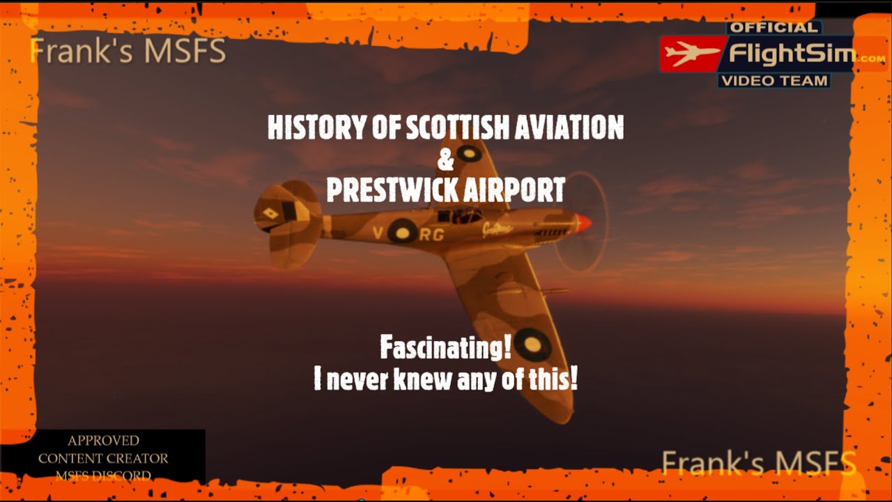 Scottish Aviation & Prestwick Airport History - I never knew this!