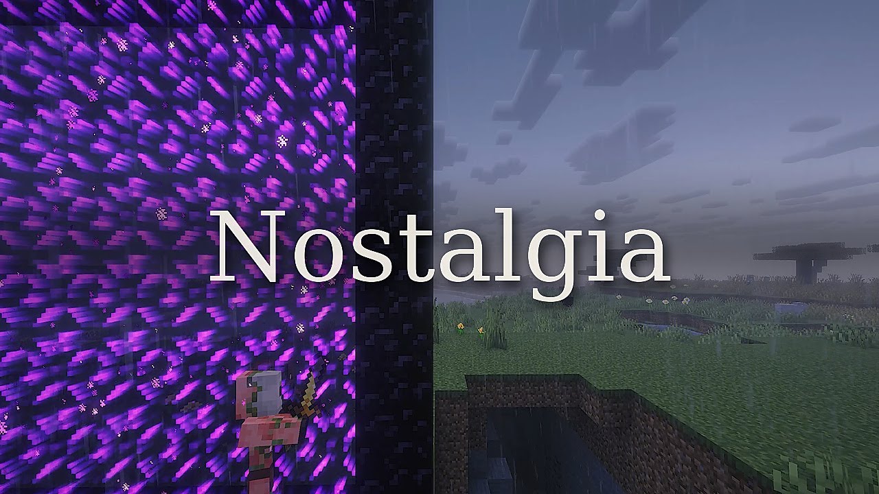 Nostalgia (C418, peaceful minecraft songs)