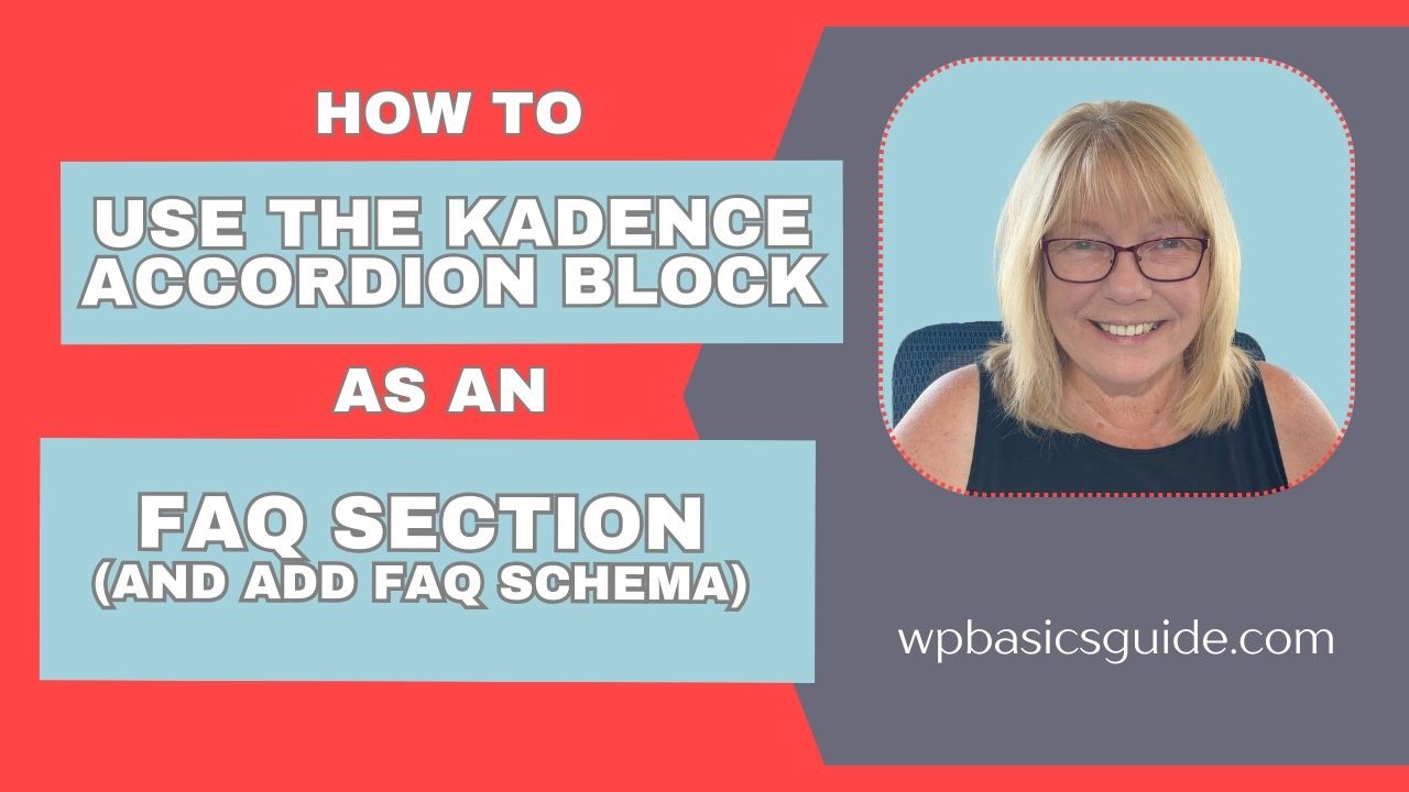 Kadence Accordion Block Customization and Features