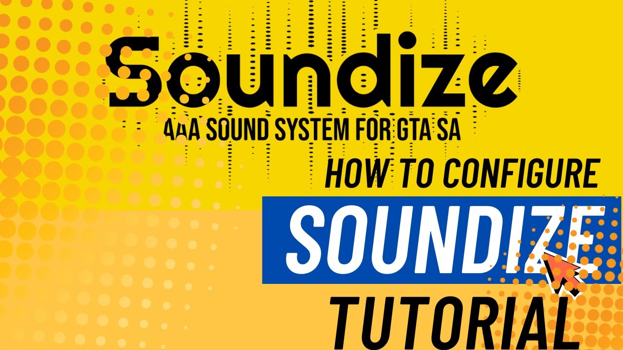 Как настроить Soundize