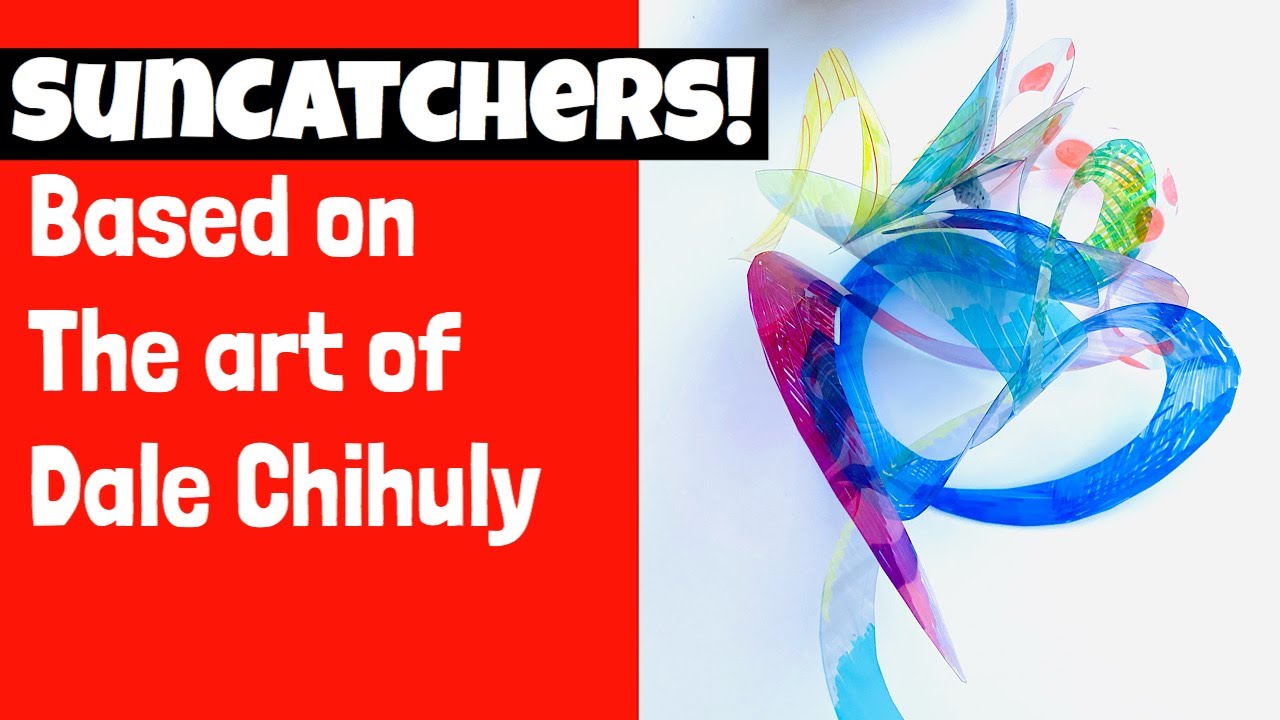 How to Make Suncatchers Based on the Art of Dale Chihuly