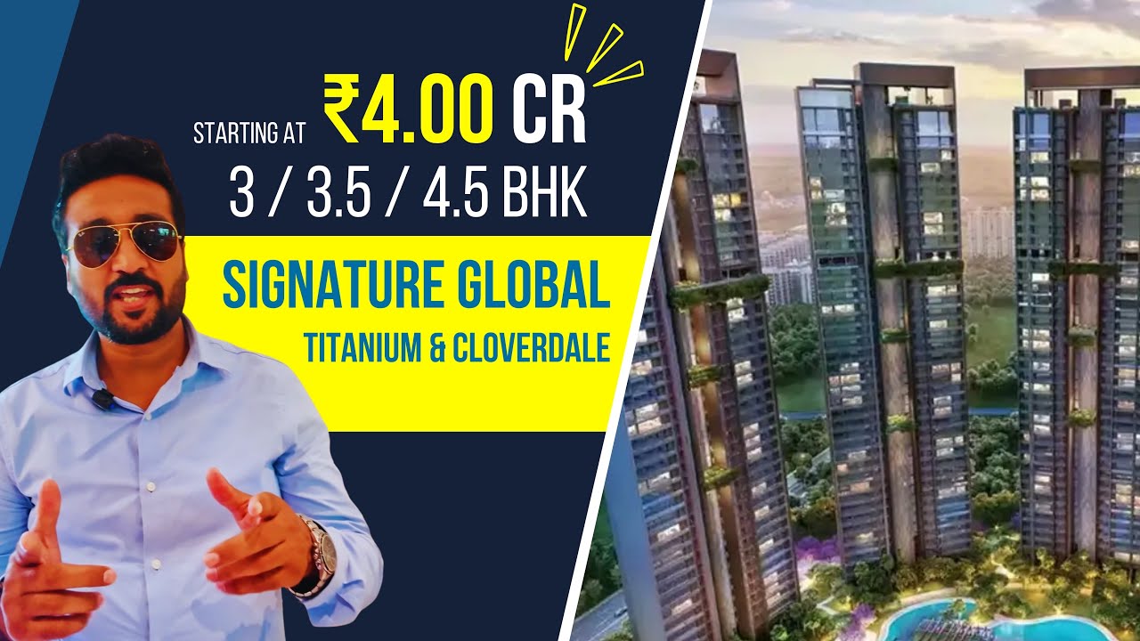 Titanium SPR vs Cloverdale | Which Signature Global Project is Right for You? | Sector 71 Gurgaon